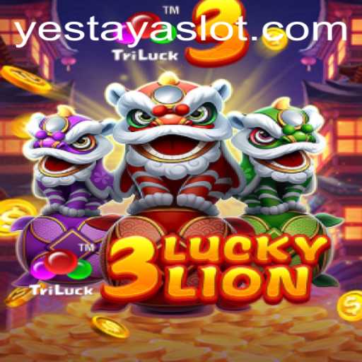Exploring the Thrilling World of 3LUCKYLION: A New Gaming Experience with YESTAYA