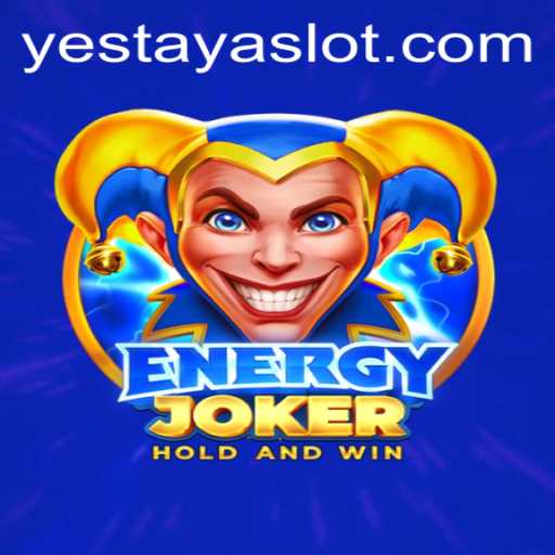 Explore the Thrills of EnergyJoker: Unleashing the Power of YESTAYA