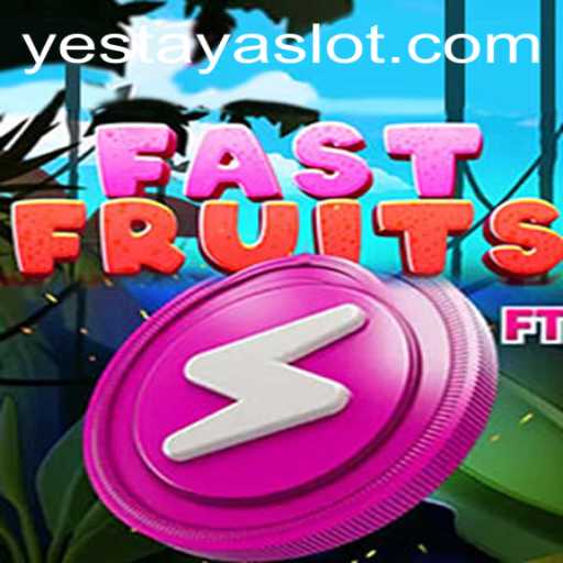 FastFruits: A Vibrant and Engaging Journey into the World of YESTAYA