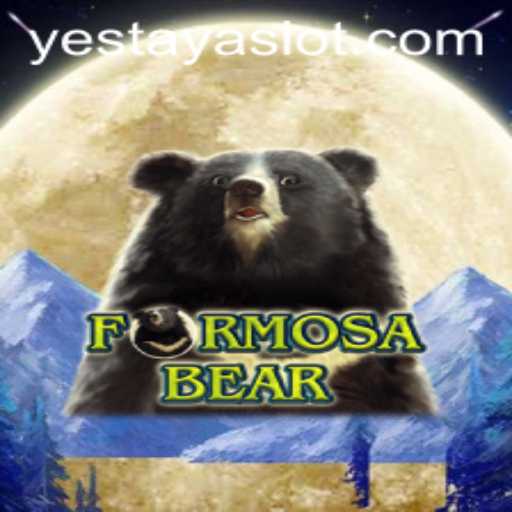 Discovering 'FormosaBear': Immersive Adventure with 'YESTAYA'