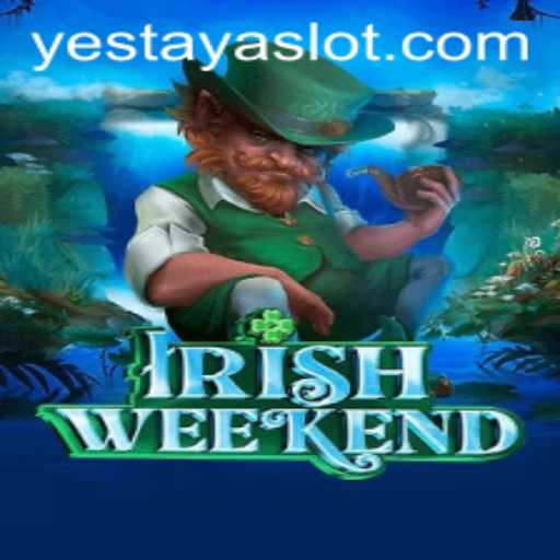 IrishWeekend: A Captivating Game Experience with YESTAYA
