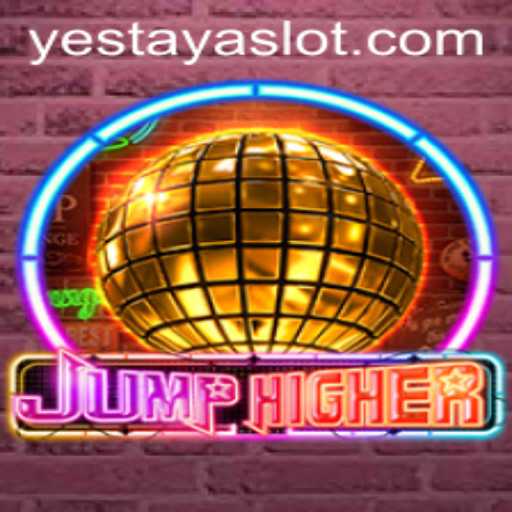 JumpHigher Game: An Exciting New Challenge with the YESTAYA Twist