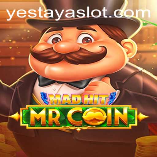 MadHitMrCoin: A Thrilling Gaming Adventure with YESTAYA in Focus