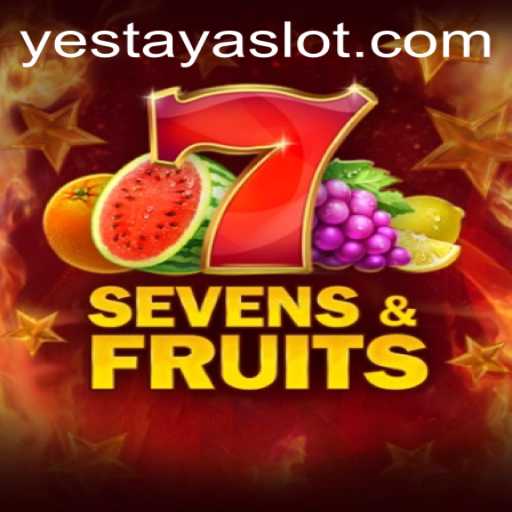 Unveiling 'SevensFruits': A New Era of Gaming with YESTAYA