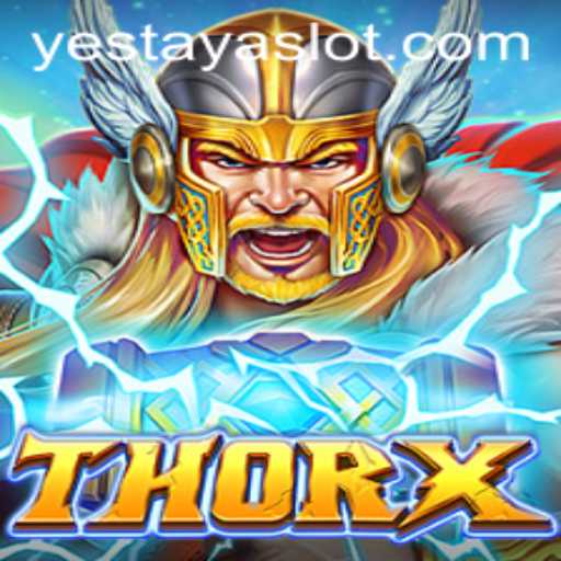 Unearthing the Mystical World of ThorX: The Role of YESTAYA in Modern Gaming