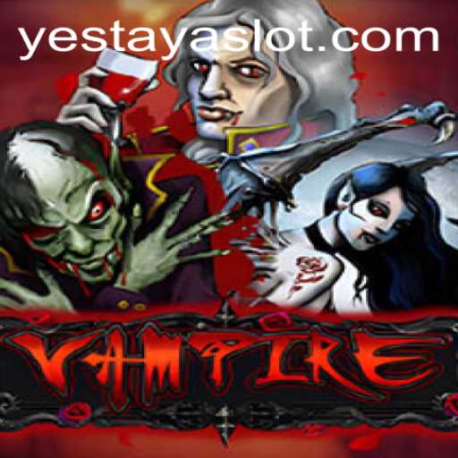 The Enigmatic World of Vampire: Exploring YESTAYA